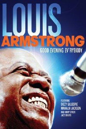 Louis Armstrong - Good Evening Ev'rybody