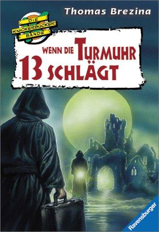 Wenn die Turmuhr 13 schlägt