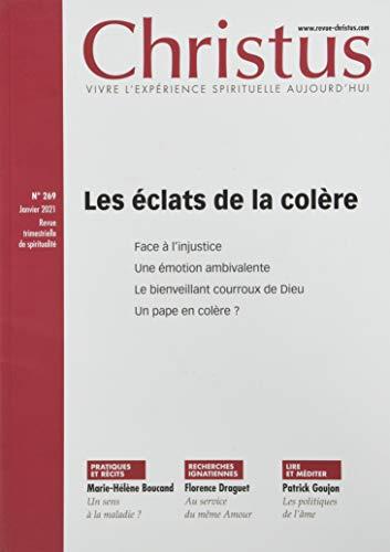 Christus, n° 269. Les éclats de la colère