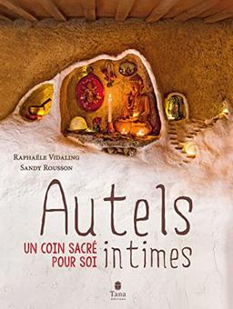 Autels intimes : un coin sacré pour soi