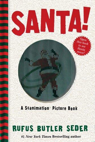 Santa! A Scanimation Book