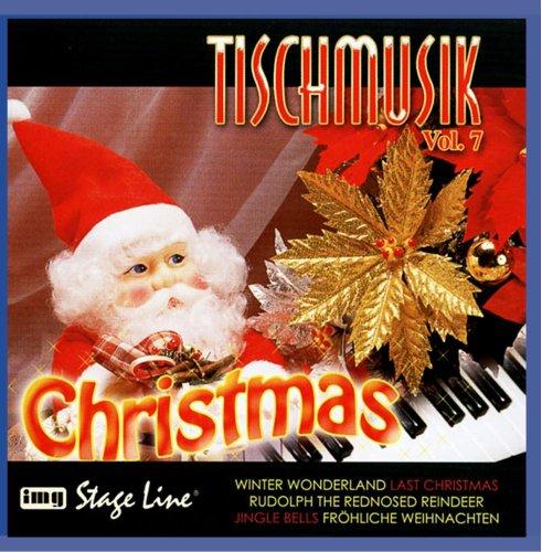 Tischmusik Vol. 7 - Christmas