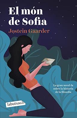 El món de Sofia: La gran novel·la sobre la història de la filosofia (LABUTXACA)