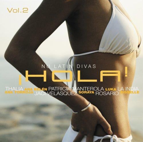 Hola! 2 - Nu Latin Divas (exklusiv bei Amazon.de)