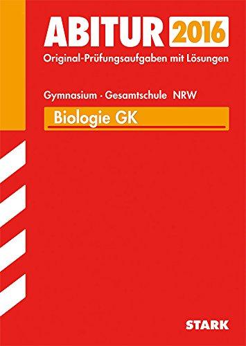 Abiturprüfung Nordrhein-Westfalen - Biologie GK