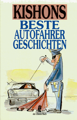 Kishons beste Autofahrergeschichten.