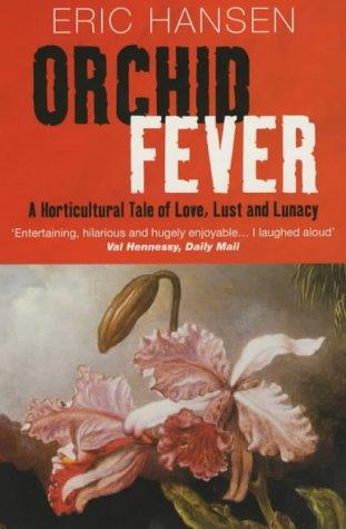 Orchid Fever (Methuen non-fiction)