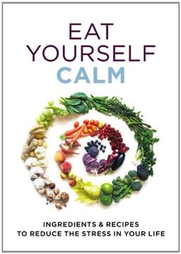 Eat Yourself Calm