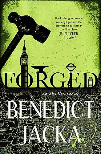 Forged: An Alex Verus Novel from the New Master of Magical London