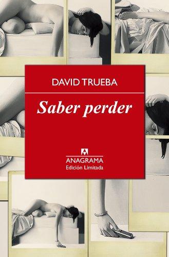 Saber perder (Edición Limitada, Band 7)