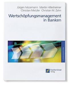 Wertschöpfungsmanagement in Banken