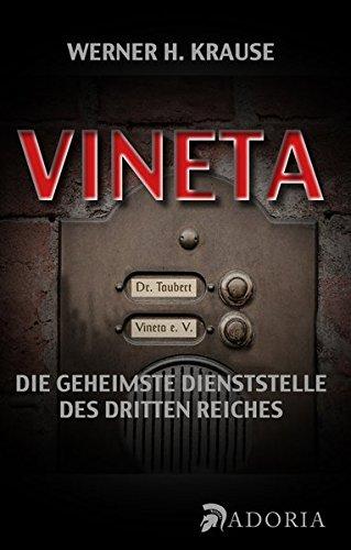 Vineta: Die geheimste Dienststelle des Dritten Reiches