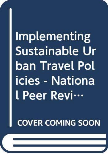 Implementing Sustainable Urban Travel Policies - National Peer Review: Hungary