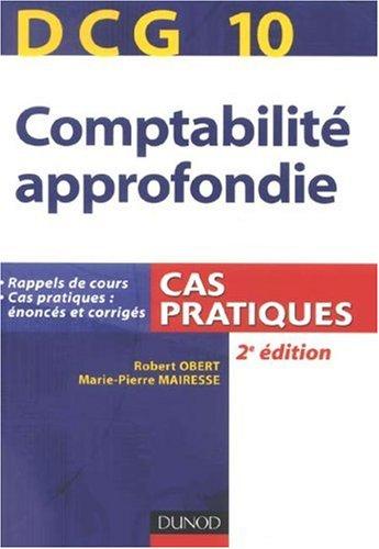 Comptabilité approfondie, DCG 10 : cas pratiques