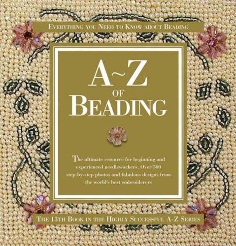 A-Z of Bead Embroidery