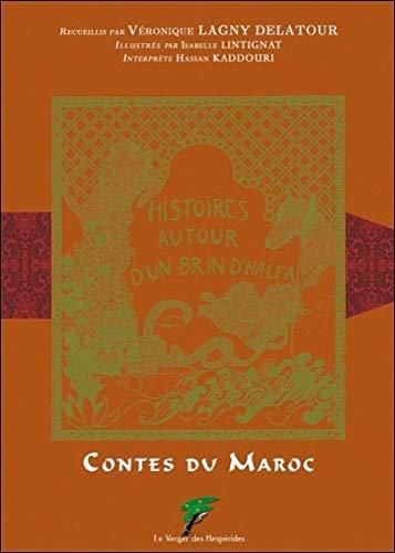 Histoires autour d'un brin d'halfa : contes du Maroc