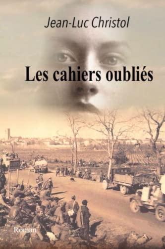 Les cahiers oubliés