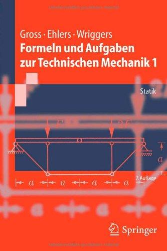 Formeln und Aufgaben zur Technischen Mechanik 1: Statik (Springer-Lehrbuch)