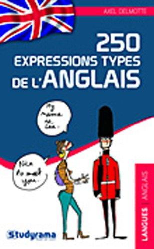 250 expressions types de l'anglais