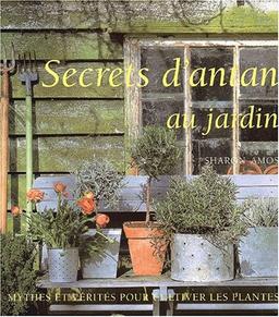 Secrets d'antan au jardin