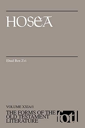 Hosea (FORMS OF THE OLD TESTAMENT LITERATURE)