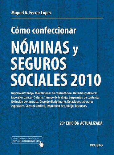 Cómo confeccionar nóminas y seguros sociales (LABORAL)