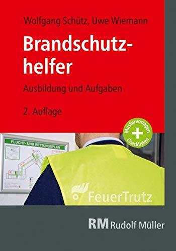 Brandschutzhelfer: Ausbildung und Aufgaben