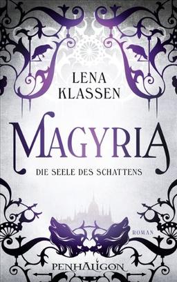 Magyria 2 - Die Seele des Schattens: Roman