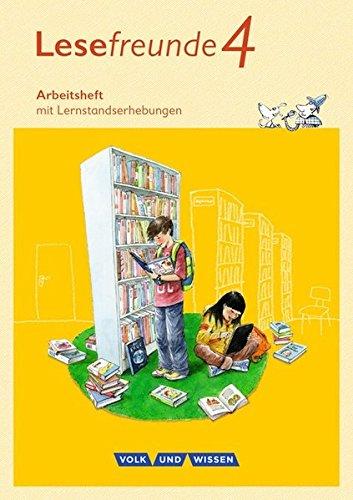 Lesefreunde - Östliche Bundesländer und Berlin - Neubearbeitung 2015 / 4. Schuljahr - Arbeitsheft