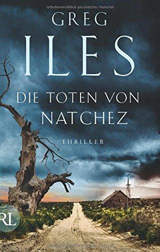 Die Toten von Natchez: Thriller