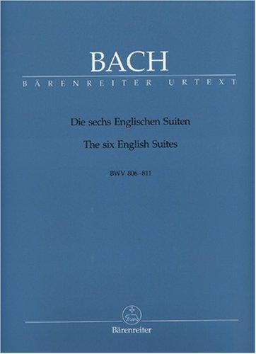 6 Englische Suiten Bwv 806-811. Klavier