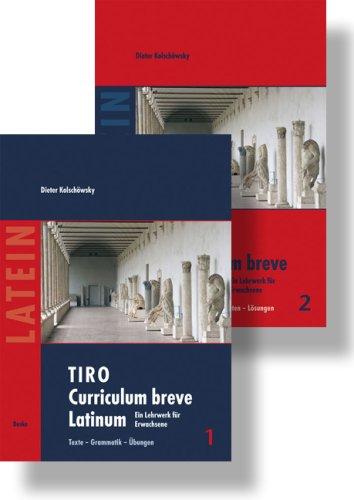 TIRO Curriculum breve Latinum: Ein Lehrwerk für Erwachsene