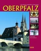 Oberpfalz (Die schönsten Landschaften in Deutschland)