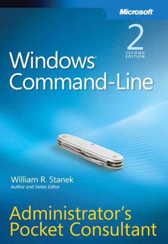 Windows® Command-Line Administrator's Pocket Consultant, Second Edition