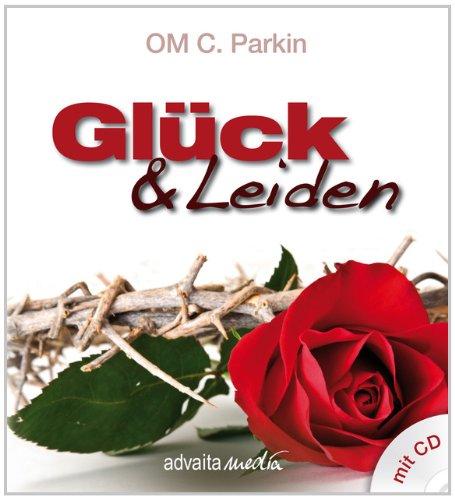 Glück & Leiden: Buch mit CD