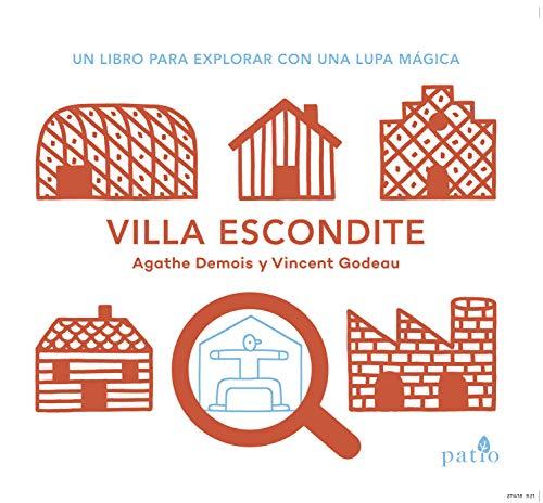 Villa Escondite: Un libro para explorar con una lupa mágica