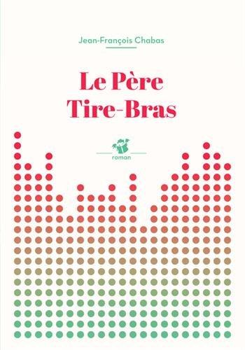 Le Père Tire-Bras