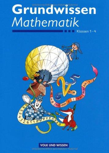 Grundwissen Mathematik: 1.-4. Schuljahr. Schülerbuch