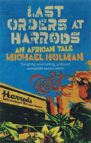 Last Orders at Harrods: An African Tale