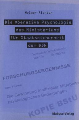 Die Operative Psychologie des Ministeriums für Staatssicherheit der DDR