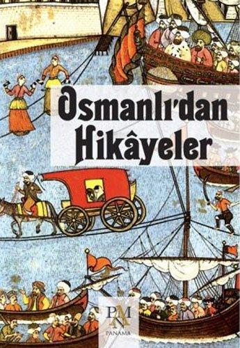 Osmanlidan Hikayeler