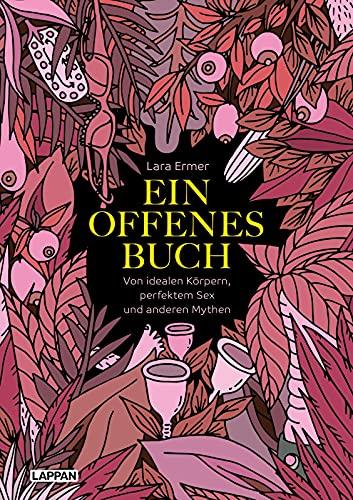 Ein offenes Buch: Von idealen Körpern, perfektem Sex und anderen Mythen | Feministische Erzählungen mit Humor