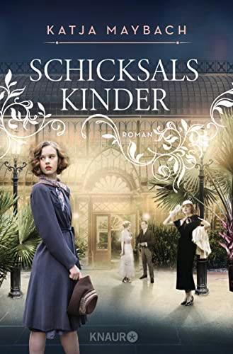 Schicksalskinder: Roman (Die Chronik der Familie Laverne, Band 3)