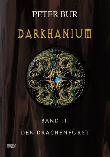 Darkhanium III: Der Drachenfürst