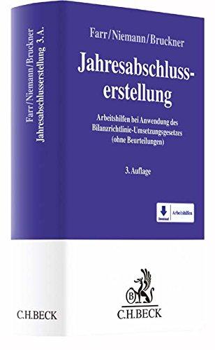 Jahresabschlusserstellung: Arbeitshilfen bei Anwendung des Bilanzrichtlinie-Umsetzungsgesetzes (BilRUG) (ohne Beurteilungen)