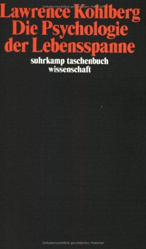 Die Psychologie der Lebensspanne (suhrkamp taschenbuch wissenschaft)