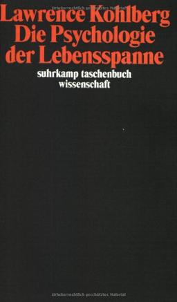 Die Psychologie der Lebensspanne (suhrkamp taschenbuch wissenschaft)