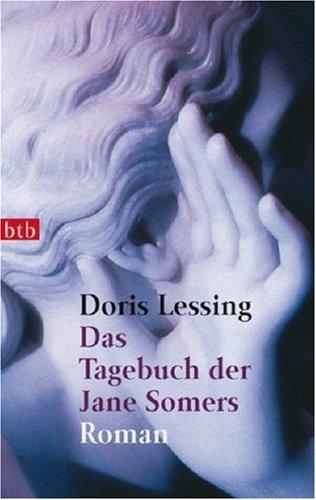 Das Tagebuch der Jane Somers: Roman