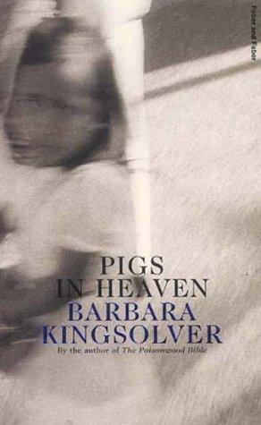 Pigs in Heaven (Faber Fiction Classics)