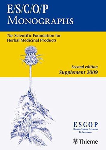 ESCOP Monographs. Second Edition Supplement 2009